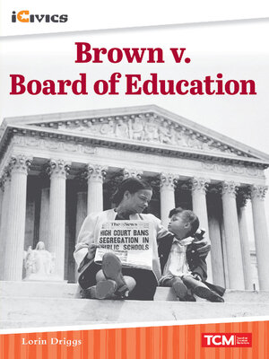 cover image of Brown v. Board of Education: The Road to a Landmark Decision